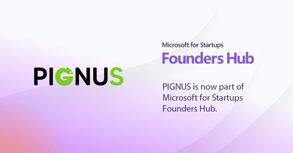Pignus ingresa a Microsoft For Startups